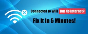 Connected to WiFi But No Internet? Fix It In 5 Minutes!