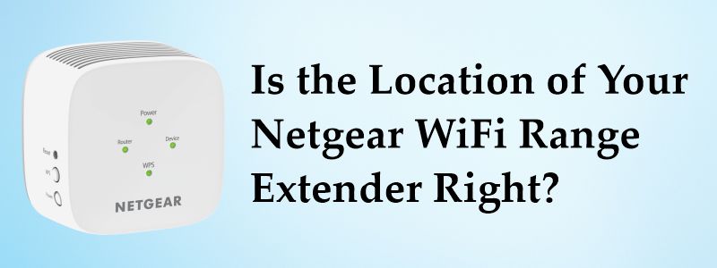 is-the-location-of-your-netgear